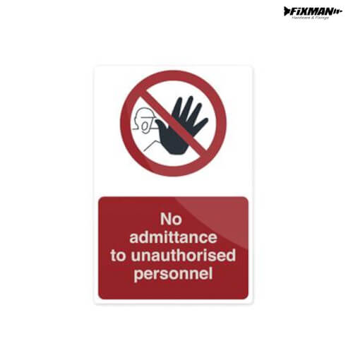 No Admittance Sign 200 x 300mm